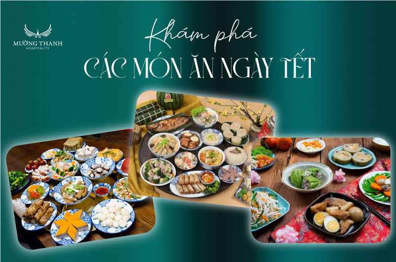 images/news/2026/02/original/mon-an-ngay-tet_1770367511.jpg