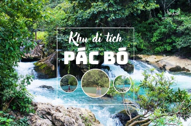 kinh-nghiem-du-lich-khu-di-tich-pac-bo-cao-bang